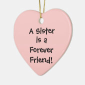 Eine Schwester, ist ein, Forever, Friend! Keramikornament (Links)