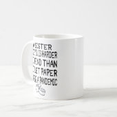 Eine Schwester wie du ist schwerer zu finden als T Kaffeetasse (Vorderseite Links)