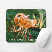 Eine sehr SMART WISE MAMA! Mousepad Tiger Lilies G (Mit Mouse)