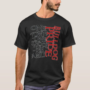 Eine Stadt Einschule eine Familie Bulldog Pride Sc T-Shirt