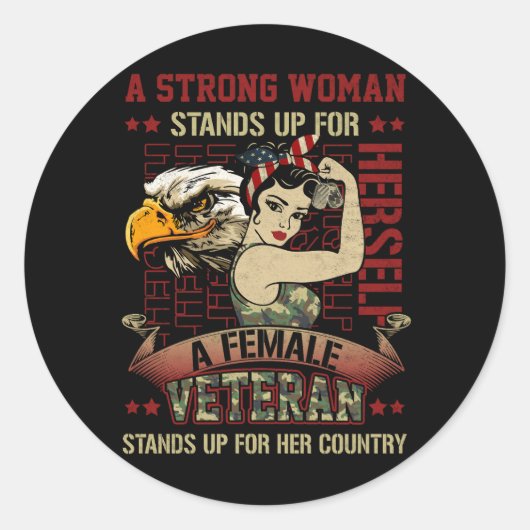 Eine starke weibliche Veteran steht für ihn Runder Aufkleber (Vorderseite)
