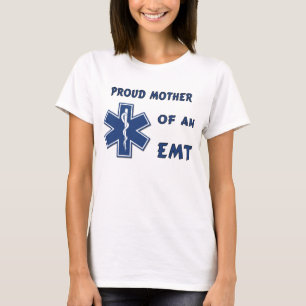 Eine stolze Mama eines EMT T-Shirt