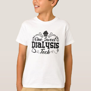 Eine süße Dialyse Tech-Technikerin Dialyse Nurse T-Shirt