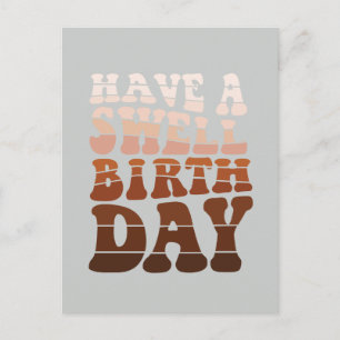 Eine Swell Birthday moderne Wüstentöne haben Postkarte