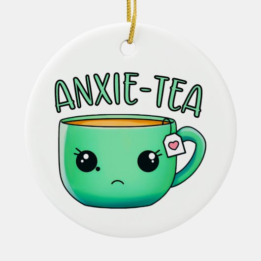 Eine Tasse Anxie-Tee-Pun aus Angst Keramik Ornament (Vorne)