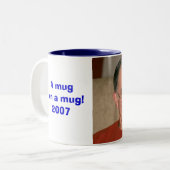 Eine Tasse auf einer Tasse! 2007 (Vorderseite Links)