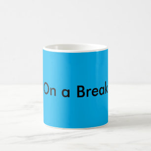 Eine Tasse der Pause