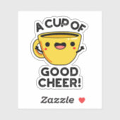 Eine Tasse guten, fröhlichen, lustigen Pokalpuppen Aufkleber (Blatt)