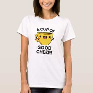 Eine Tasse guten, fröhlichen, lustigen Pokalpuppen T-Shirt