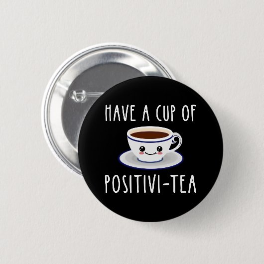 eine Tasse Positivi-Tee haben Button (Vorne & Hinten)