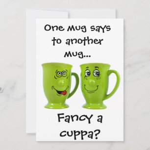 Eine Tasse sagt zur anderen Tasse... einladen Einladung