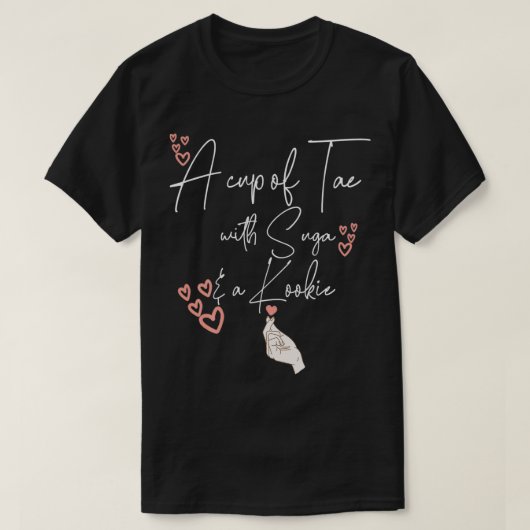 Eine Tasse Tae mit Suga und Kookie koreanischen He T-Shirt (Design vorne)