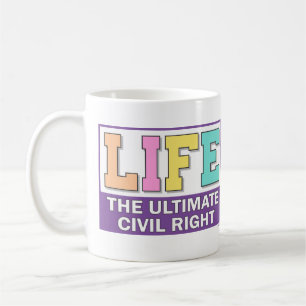 Eine Tasse, um Ihre pro-life Überzeugungen zu teil Kaffeetasse