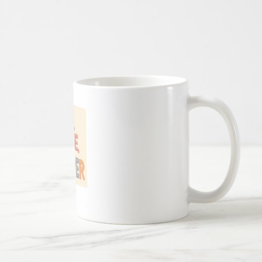 Eine Tasse von "Rise , Shine , Conquer" (Rechts)