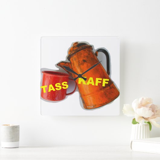 Eine TASSKAFF-Uhr für ein Lächeln am Morgen!  Quadratische Wanduhr (Zuhause)