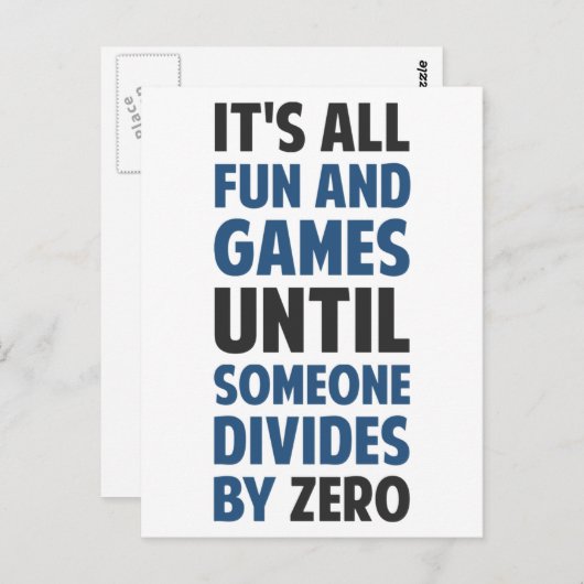 Eine Teilung durch Null ist kein Spiel Postkarte (Vorne/Hinten)