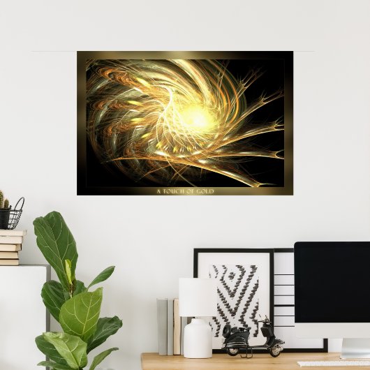 Eine Touch Gold Poster (Heimbüro)
