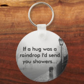 Eine Umarmung im Regen Schlüsselanhänger (Vorderseite)