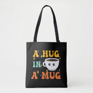 Eine Umarmung in einer Tasse Niedlich Kawaii Tasche
