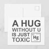 Eine Umarmung ohne U ist nur giftig Postkarte (Vorne/Hinten)