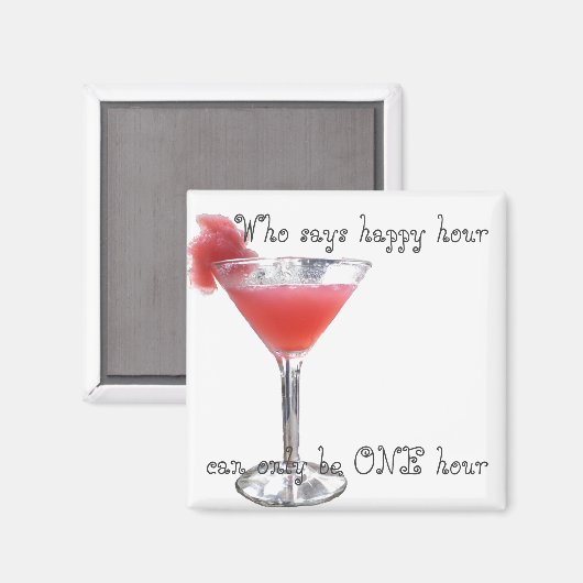 Eine und nur glückliche Stunde Magnet (Vorderseite/Rückseite)