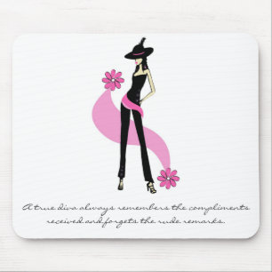 Eine wahre Diva Mousepad