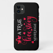 EINE WAHRE LIEBE GESCHICHTE ENDET NIE DAS Valentin Case-Mate iPhone Hülle (Rückseite)