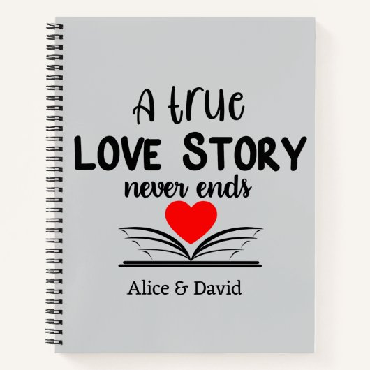 Eine wahre Liebesgeschichte endet nie Notizblock (Vorderseite)