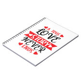 Eine wahre Liebesgeschichte endet nie Notizblock (Linke Seite)