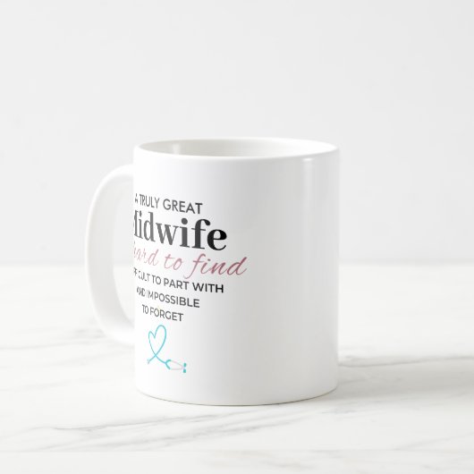 Eine wahrhaft große Hebamme - schwer zu vergessen Kaffeetasse (Vorderseite Links)