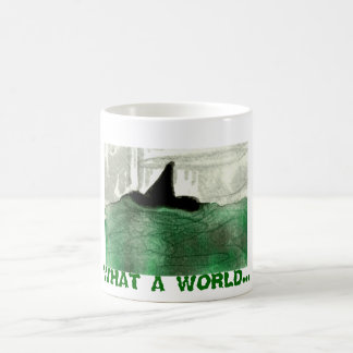 Eine was für Welt Kaffeetasse