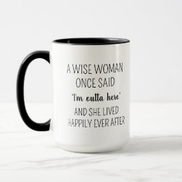 Eine Weise Frau Sagte Einmal Kaffeetasse, Personal Tasse