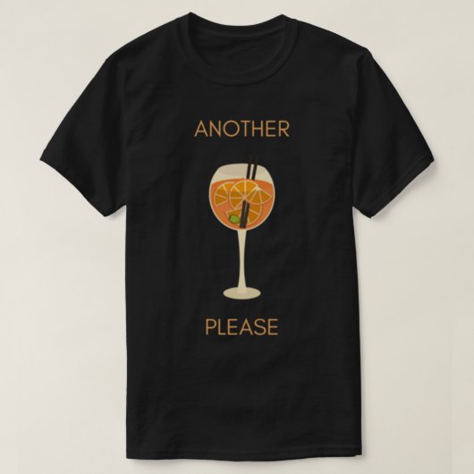 Eine weitere Aperol Spritz bitte T-Shirt (Design vorne)