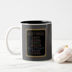 Eine weitere belebte Woche Black GFX Zweifarbige Tasse