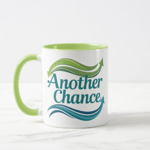 Eine weitere Chance Tasse