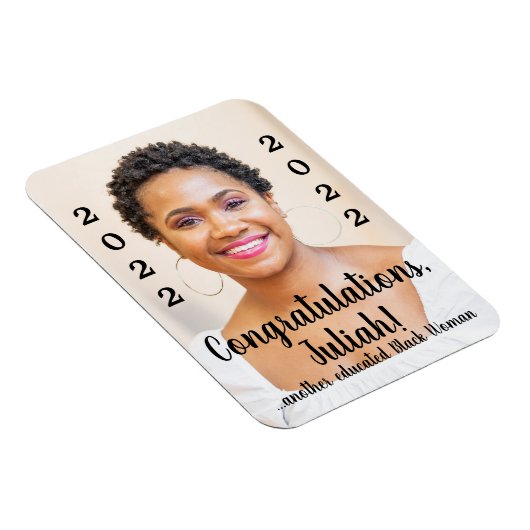 Eine weitere erziehte Schwarze Frau 2022 Abschluss Magnet (Rechte Seite)