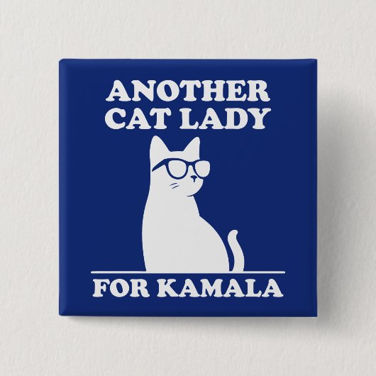 Eine weitere Katze Lady für Kamala Harris 2024 Coo Button (Vorderseite)