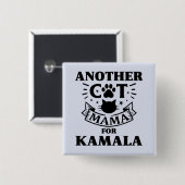 Eine weitere Katze Mama für Kamala Harris Präsiden Button (Vorne & Hinten)