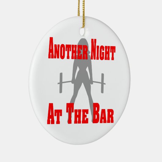 Eine weitere Nacht auf der Bar Weibchen Keramik Ornament (Rechts)