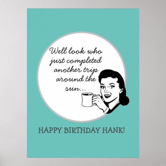 Eine weitere Reise um die Sonne Funny Retro Custom Poster (Vorne)