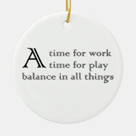 Eine Zeit Keramik Ornament