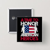 Eine Zeit, um Amerikas Helden zu ehren Button (Vorne & Hinten)