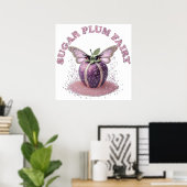 Eine Zuckerpflaumenfee Poster (Heimbüro)
