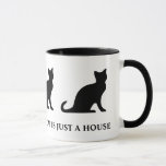 Eine Zuhause ohne Katze ist nur eine Hauskaffee-Ta Tasse<br><div class="desc">Eine Zuhause ohne Katze ist nur eine Hauskaffee-Tasse. Niedliche Geschenkidee für Katzenliebhaber und Haustierbesitzer. Schwarz-Weiß-Kitty-Design.</div>