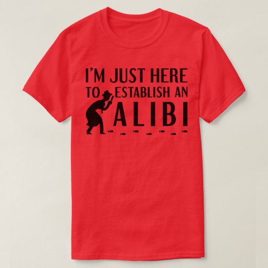 Einen Alibi 3 einrichten T-Shirt (Design vorne)