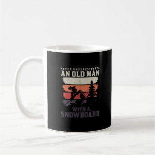 Einen alten Mann mit Snowboard nie unterschätzen Kaffeetasse