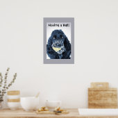 Einen Ball haben! Poster (Küche)