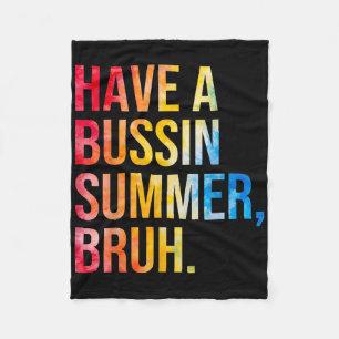 Einen Bussin Summer Bruh Teacher am letzten Tag vo Fleecedecke