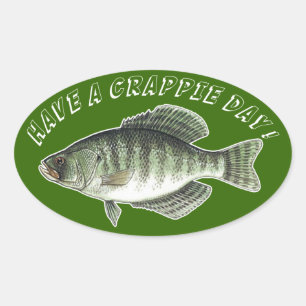 Einen Crappie-Tag! Ovaler Aufkleber