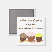 Einen Cupcake teilen ... Magnet (Vorderseite/Rückseite)
